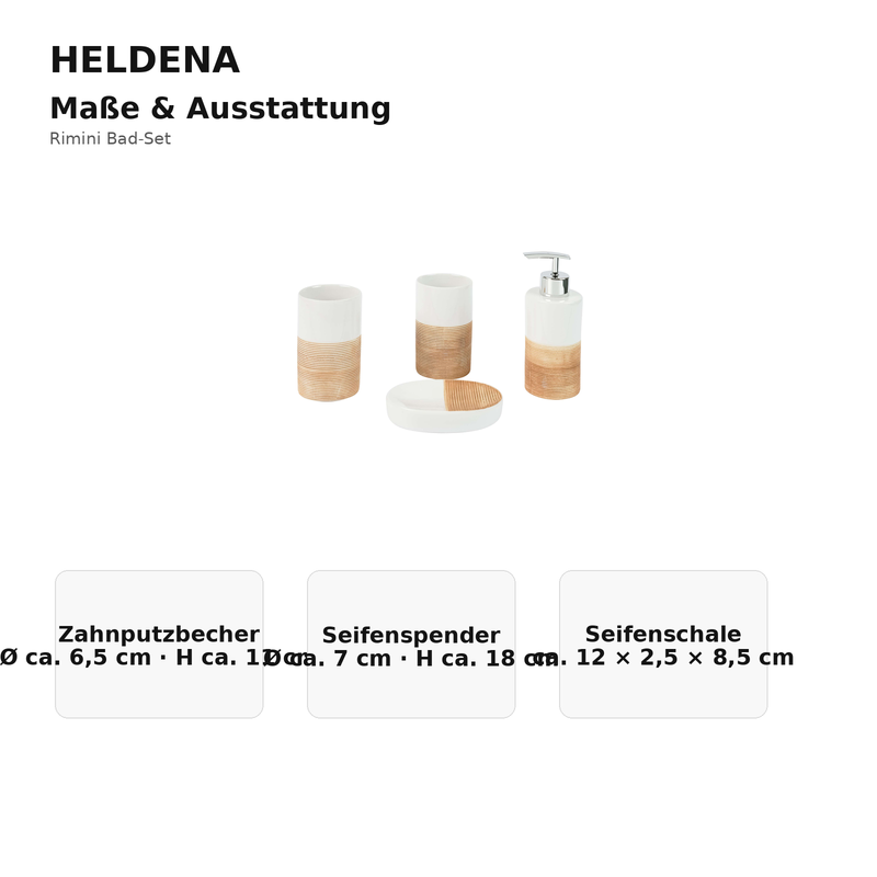 HELDENA Rimini Bad-Set – Maße von Zahnputzbecher, Seifenspender und Seifenschale