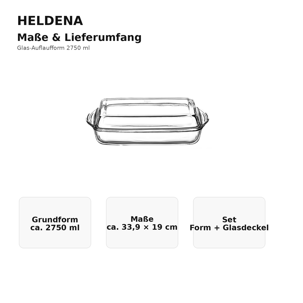 HELDENA Glas-Auflaufform 2750 ml – Maße und Glasdeckel im Lieferumfang