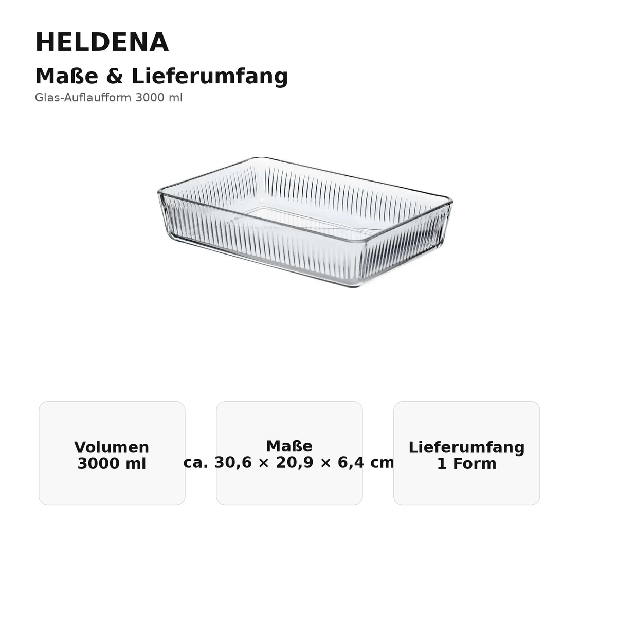 HELDENA Glas-Auflaufform 3000 ml – Maße und Lieferumfang