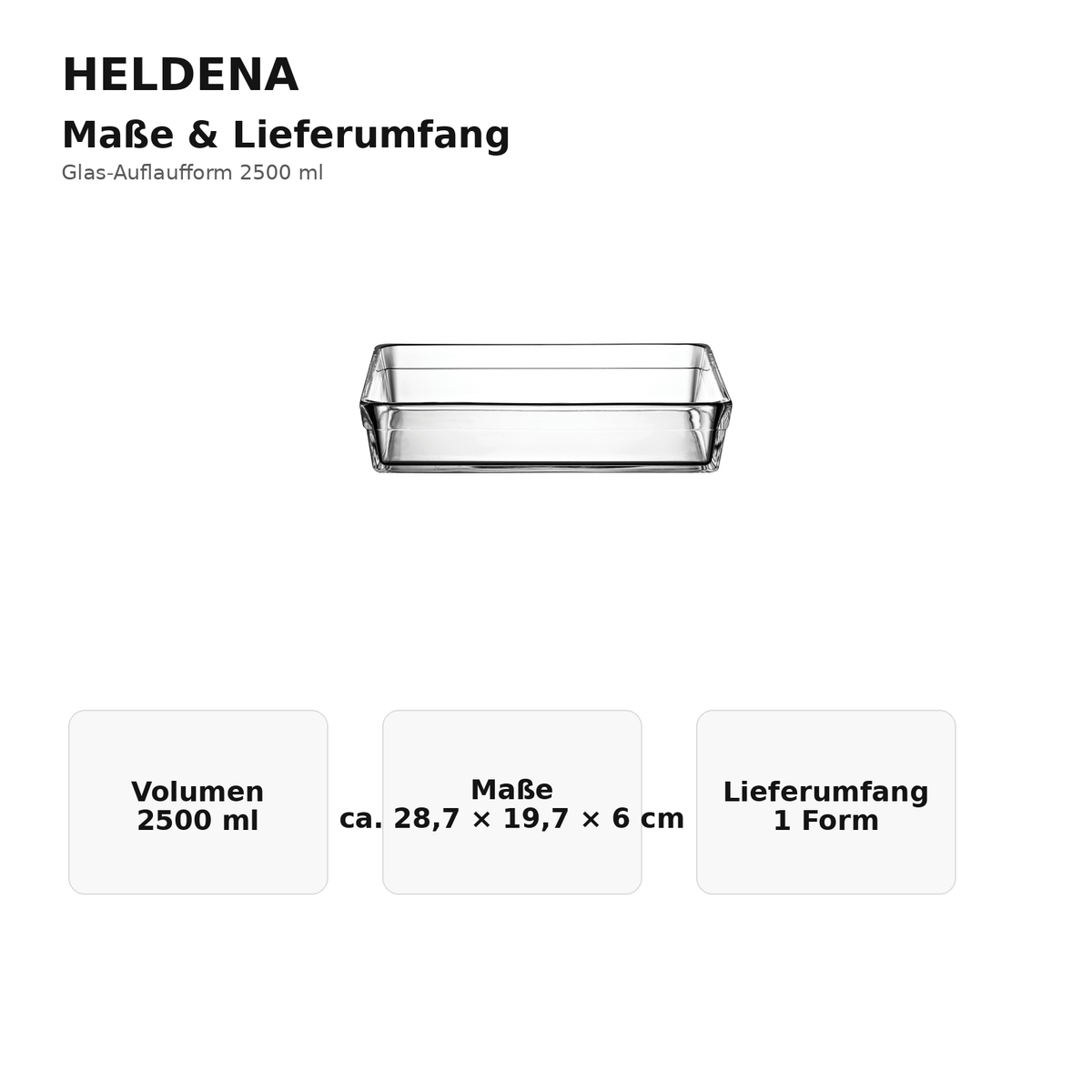 HELDENA Glas-Auflaufform 2500 ml – Maße und Lieferumfang