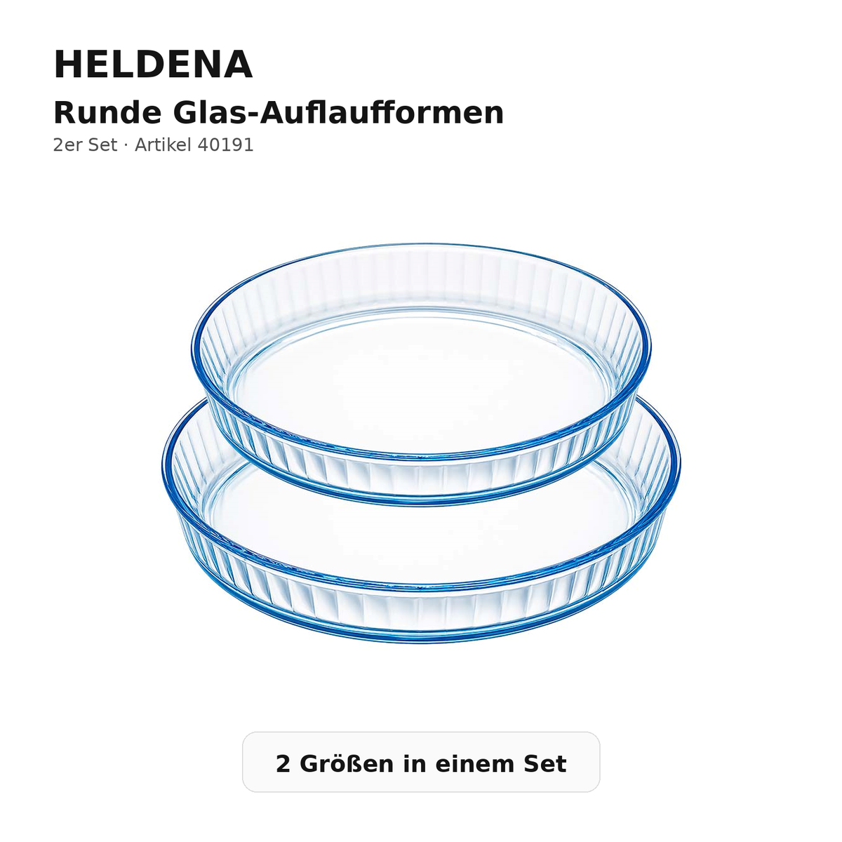 HELDENA runde Glas-Auflaufformen 2er Set – beide Größen im Überblick