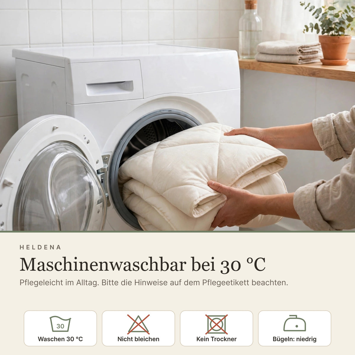 Maschinenwaschbar bei 30 °C – nicht bleichen, kein Trockner, bügeln niedrig